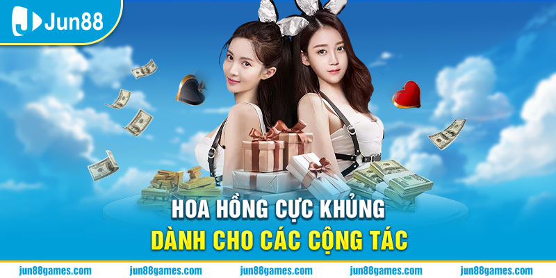 Hoa hồng cực khủng dành cho các cộng tác