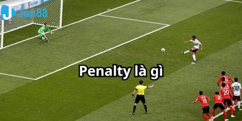 Tìm hiểu về penalty trong bóng đá