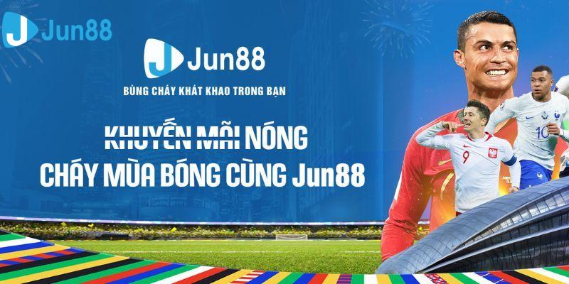 Chi tiết phương thức hoạt động khuyến mãi EURO 2024 tại Jun88